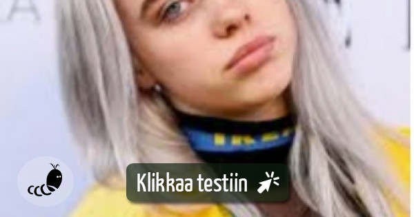 Testaa Kuinka Hyvin Tiedt Billie Eilishin Testimato